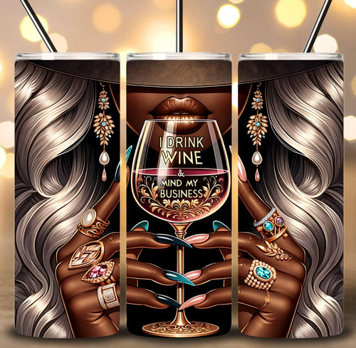 Drink Your wine